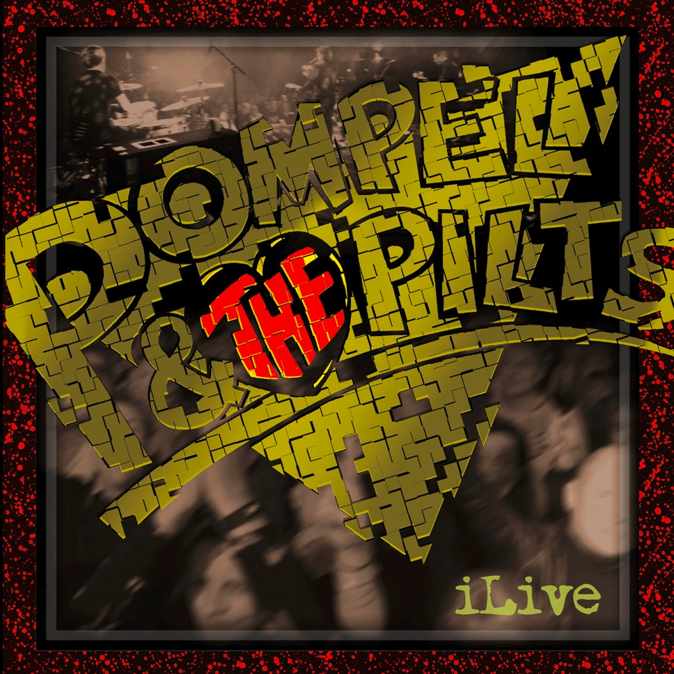 Pompel & The Pilts - iLive - Ltd LP