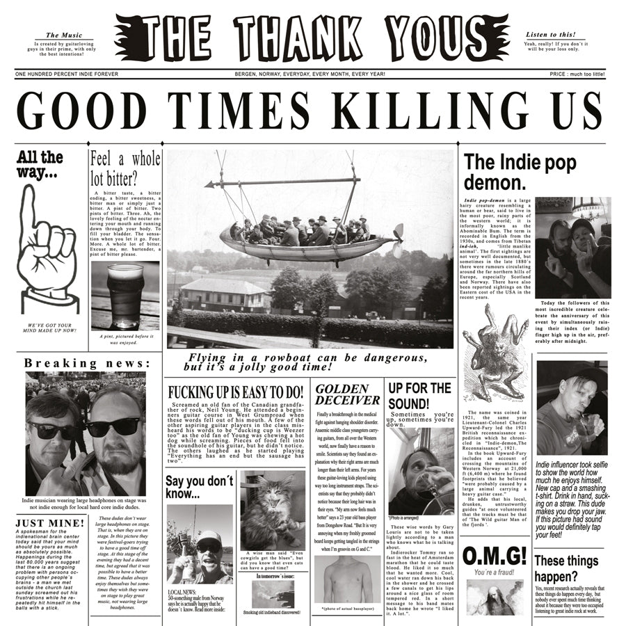 The Thank Yous - Good Times Killing Us - CD