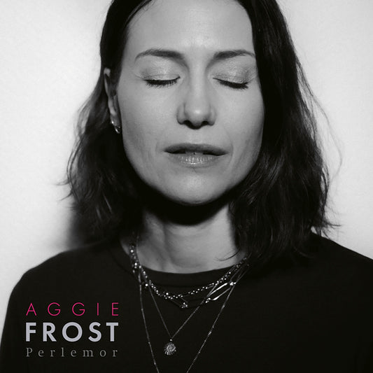 Aggie Frost - Perlemor - CD