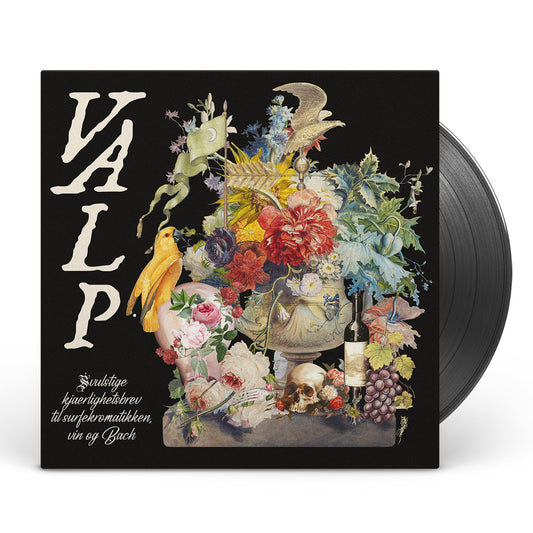 VALP - Svulstige kjærlighetsbrev til surfekromatikken, vin og Bach - Ltd LP