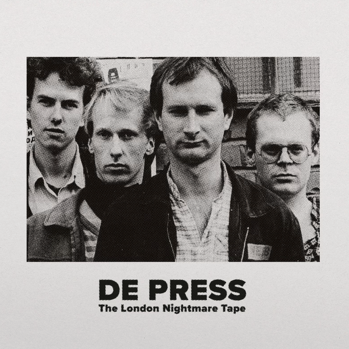 De Press - The London Nightmare Tape - LP