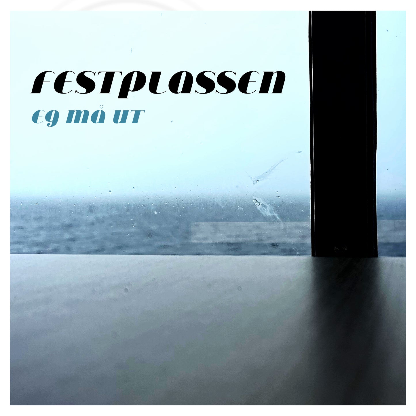 Festplassen - Eg må ut - Ltd LP